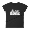 "Social Brisketing" - Limited Edition: Women's Fashion Fit T-Shirt by Anvil