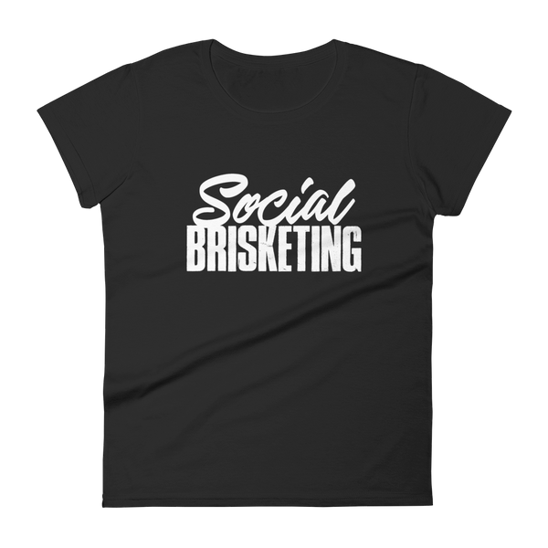 "Social Brisketing" - Limited Edition: Women's Fashion Fit T-Shirt by Anvil