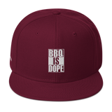 "BBQ IS DOPE" Solid - Snapback Hat